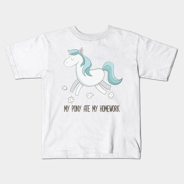 My Pony Ate My Homework Funny Cute Pet Pony Design Kids T-Shirt by Dreamy Panda Designs